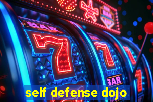 self defense dojo